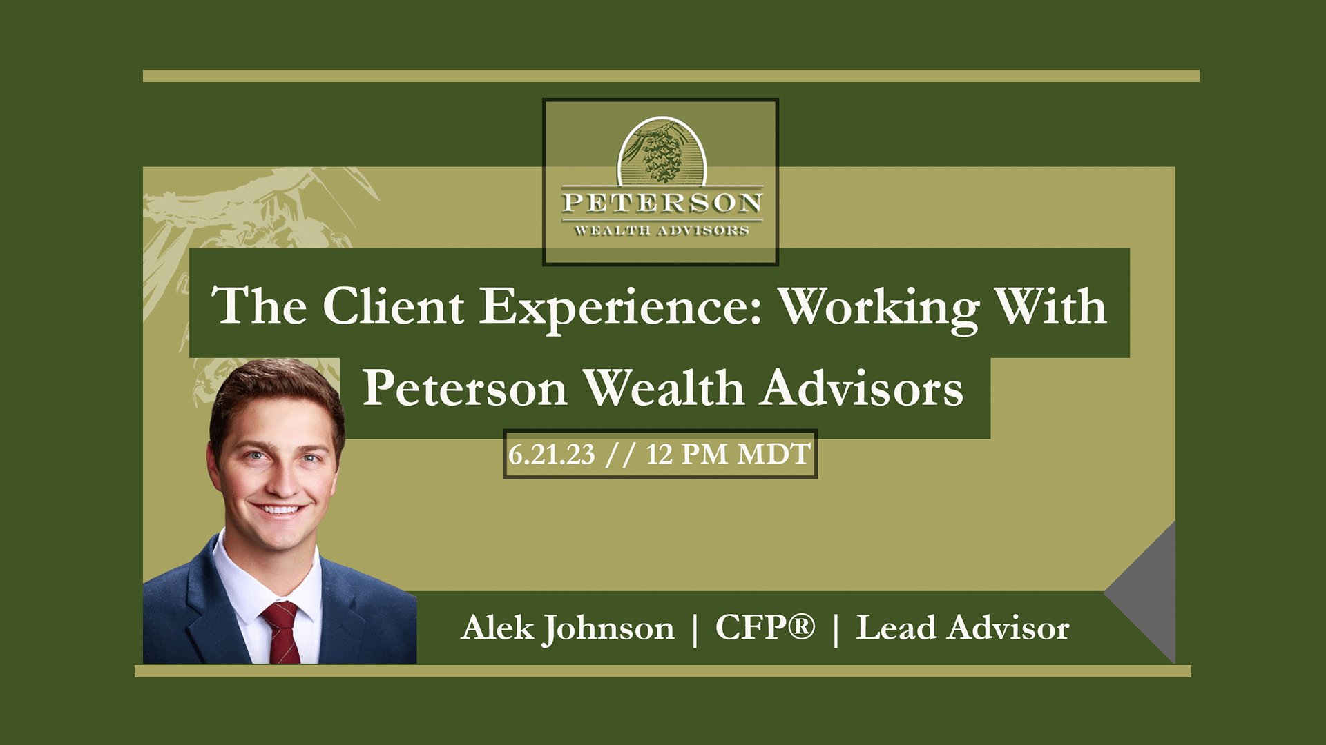learn blog The Client Experience: Working With Peterson Wealth Advisors